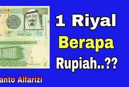 4000 Riyal Arab Saudi Berapa Rupiah