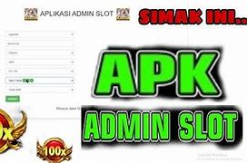 Aplikasi Admin Slot Online Terpercaya 2024 Gratis Download